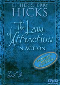The Law of Attraction-In Action - Teil 2 - DVD